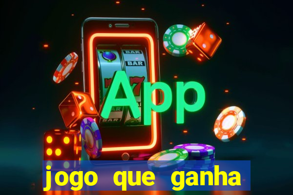 jogo que ganha dinheiro de verdade no pix na hora